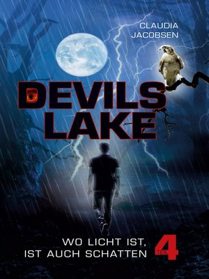 cover image of Devils Lake--Wo Licht ist, ist auch Schatten